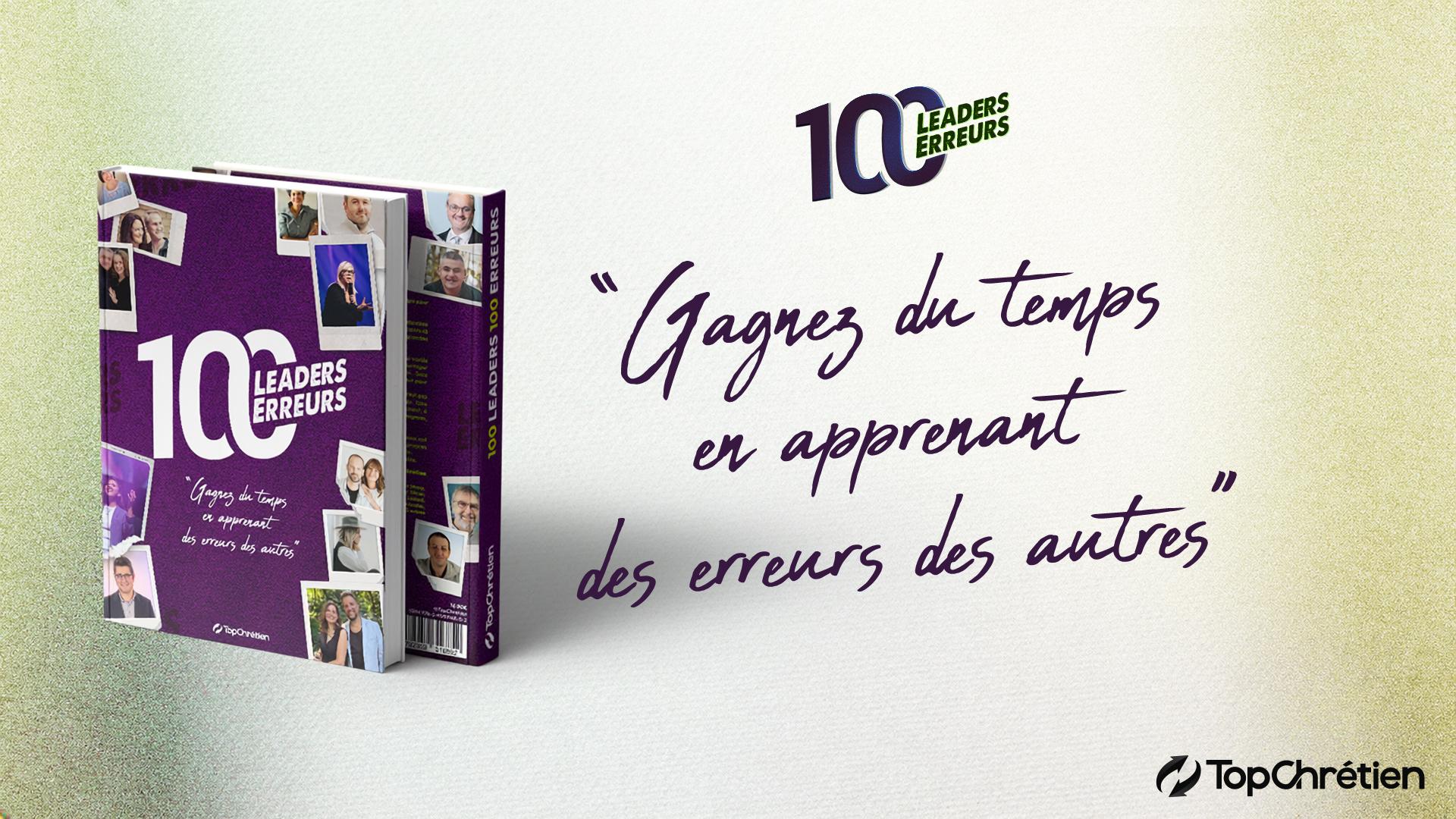100 leaders, 100 erreurs : le livre est disponible en précommande !